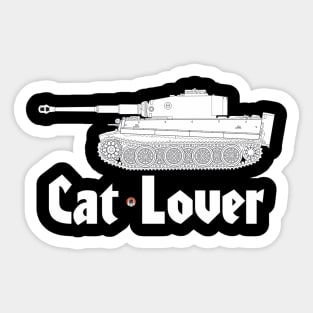 I'm a cat lover! Steel cats... Tiger I Tank Sticker